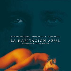 la habitación azul pelicula mexicana completa